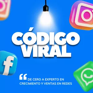 Imagen de portada para Ebook El Código Viral: De Cero a Experto en Crecimiento y Ventas en Redes