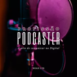 Imagem de capa para o Ebook Profissão Podcaster