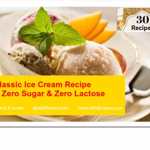 Cover image for Ebook 30 Classic Ice Cream Recipes and Zero Sugar and Zero Lactose PESJ