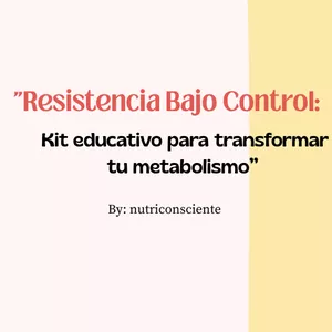 Imagen de portada para Ebook Resistencia bajo control :  Kit educativo para transformar tu metabolismo