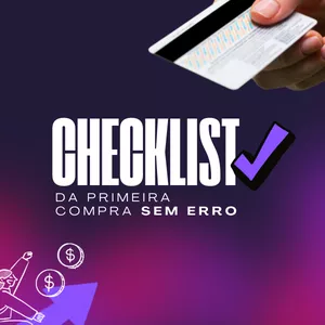 Imagem de capa para o Ebook Checklist da Primeira Compra Sem Erro
