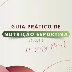 Imagem de capa para o Ebook Guia Prático de Nutrição Esportiva Vol 1