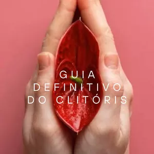 Imagem de capa para o Curso online O Guia Definitivo do Clitóris: Um Tesouro perdido