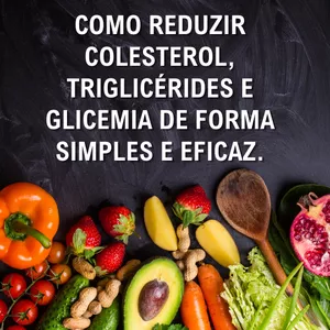 Imagem de capa para o Ebook CONTROLE NATURAL - COMO REDUZIR COLESTEROL, TRIGLICÉRIDES E GLICEMIA DE FORMA SIMPLES E EFICAZ.