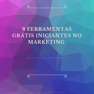 Imagem de capa para o Ebook 8 ferramentas grátis iniciantes no Marketing 