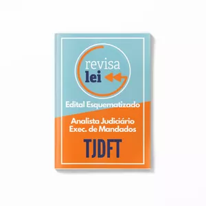 Imagem principal do produto Edital Esquematizado - TJDFT - Execução de Mandados (OJAF)