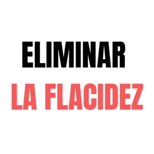 Imagen de portada para Ebook Programa completo para eliminar la flacidez. 