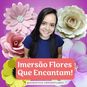 Imagem de capa para o Curso online Imersão Flores que Encantam!!