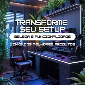 Imagem de capa para o Ebook Transforme Seu Setup - Beleza e Funcionalidade