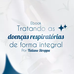 Imagem de capa para o Ebook Tratando as doenças respiratórias de forma integrativa