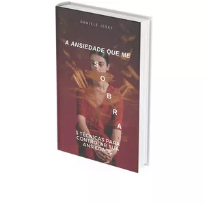 Imagem de capa para o Ebook A ANSIEDADE QUE ME SOBRA
