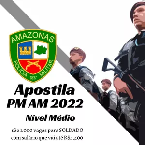 Imagem principal do produto APOSTILA CONCURSO NIVEL MÉDIO PM AM 2022