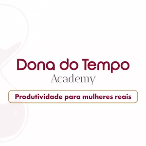 Imagem de capa para o Curso online Dona do Tempo Academy