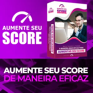 Curso AUMENTE SEU SCORE DE CRÉDITO