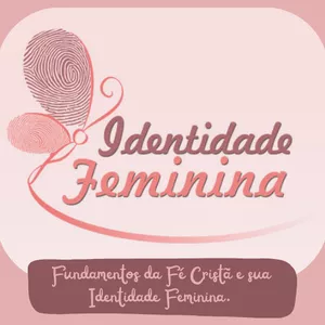 Imagem de capa para o Ebook Fundamento da fé cristã e sua Identidade  Feminina 