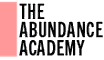 The Abundance Academy (TM), a branch of The Purpose Group, Inc.