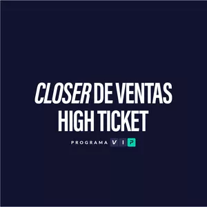 Imagen de portada para Curso online Closer de Ventas High Ticket - Dominio del Cierre de Ventas y Negociación Persuasiva