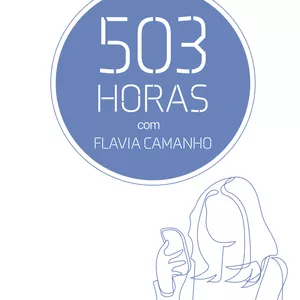 Imagem de capa para o Curso online 503 Horas com Flávia Camanho