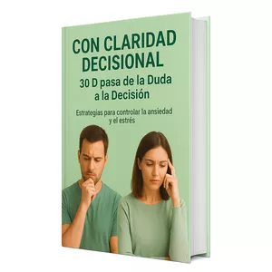 Imagen de portada para Curso online Con Claridad Decisional 30 D pasa de la Duda a la Decisión.
