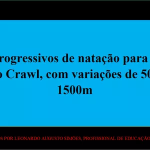 Imagem de capa para o Ebook Pack de 11 treinos de natação progressivos de 500m à 1500m (nado crawl para iniciantes)