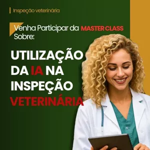 Imagem de capa para o Evento online Masterclass - Utilização da IA na Inspeção Veterinária 