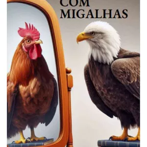 Imagem de capa para o Ebook Não se Contente com Migalhas