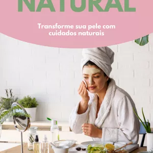 Imagem de capa para o Ebook Beleza Natural - Guia de Cuidados com a Pele