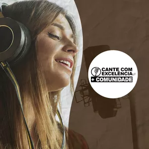 Imagem do curso Cante com Excelência 2.0 + Comunidade