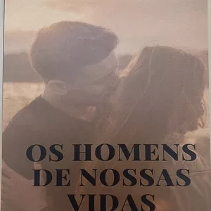Imagem de capa para o Ebook Os Homens de Nossas vidas