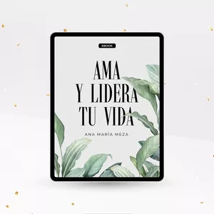 Imagen de portada para Ebook EBOOK AMA Y LIDERA TU VIDA 