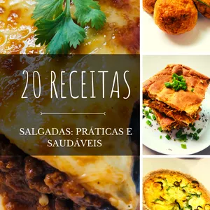 Imagem de capa para o Ebook 20 Receitas Salgadas: Práticas e Saudáveis