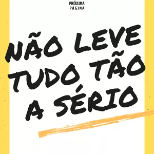 Imagem de capa para o Ebook Não Leve Tudo Tão a Sério 