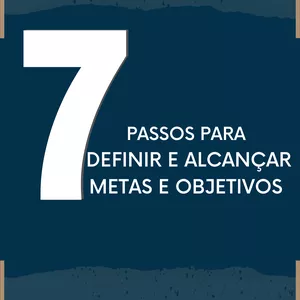 Imagem de capa para o Ebook 7 PASSOS PARA DEFINIR ALCANÇAR METAS E OBJETIVOS