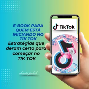 Imagem de capa para o Ebook E-BOOK PARA QUEM ESTÁ  INICIANDO NO TIK TOK