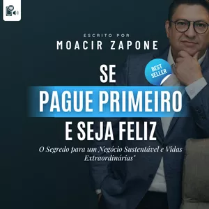 Imagem de capa para o Curso online Se Pague Primeiro - Audiobook e Ebook
