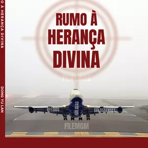 Imagem de capa para o Ebook Livro RUMO À HERANÇA DIVINA