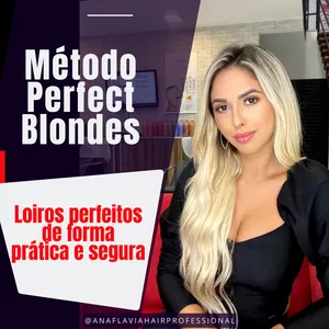 Imagem de capa para o Curso online Método Perfect Blondes 2.0 COMPLETO - por Ana Flávia Hair Professional