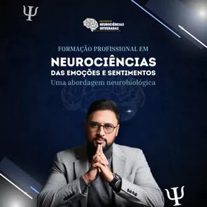 Imagem de capa para o Curso online Formação Profissional em Neurociências das Emoções e Sentimentos: uma abordagem neurobiológica