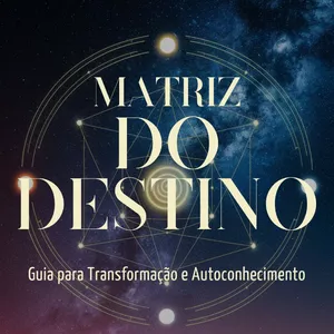 Imagem de capa para o Ebook Matriz do Destino: Guia para transformação e autoconhecimento