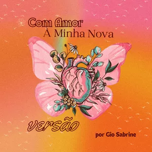 Imagem de capa para o Curso online Com Amor À Minha Nova Versão ♥