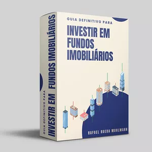 Imagem de capa para o Ebook Guia Definitivo Para Investir em Fundos Imobiliários
