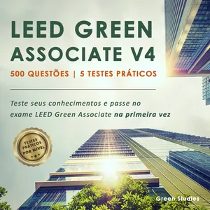 Imagem principal do produto LEED Green Associate V4 - 500 Questões | 5 Testes Práticos