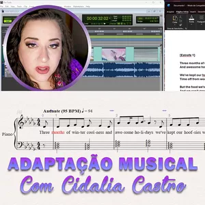 Imagem de TÉCNICAS DE ADAPTAÇÃO MUSICAL COM CIDALIA CASTRO criado por Cidalia Castro na hotmart