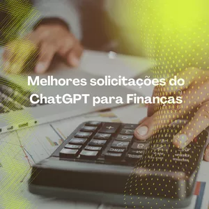 Imagem de capa para o Ebook Os Melhores PROMPTS de solicitações do ChatGPT para FINANÇAS &amp; CONTABILIDADE