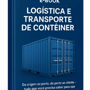 Imagem de capa para o Ebook Guia Completo de Logística e Transporte de Contêineres