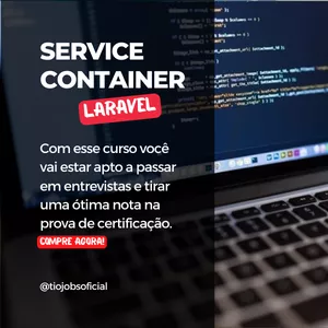 Imagem de capa para o Curso online Como dominar o Container de Serviços do Laravel na Prática