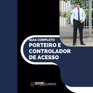 Imagem de capa para o Ebook PORTEIRO E CONTROLADOR DE ACESSO - Guia completo