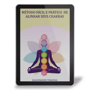 Imagem de capa para o Ebook MÉTODO FÁCIL E PRÁTICO DE ALINHAR SEUS CHAKRAS