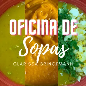 Imagem de capa para o Evento online Oficina de Sopas com Clarissa Brinckmann