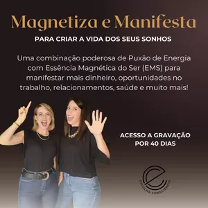 Imagem de capa para o Curso online Magnetiza e Manifesta